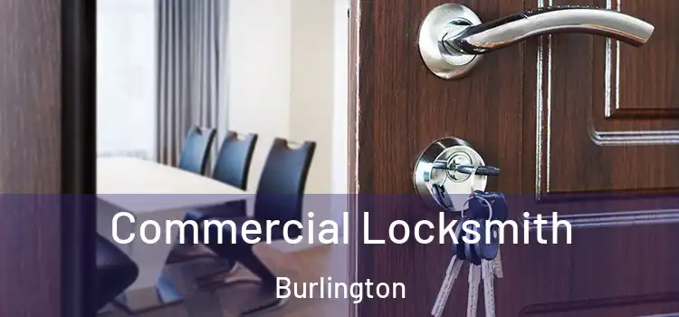  Commercial Locksmith Burlington